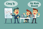 Nên chuyển lên doanh nghiệp hay vẫn giữ mô hình hộ kinh doanh cá thể?