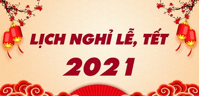 Thông báo lịch nghỉ Tết dương năm 2021